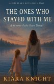 The Ones Who Stayed With Me