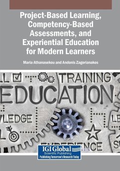 Cover Project-Based Learning, Competency-Based Assessments, and Experiential Education for Modern Learners