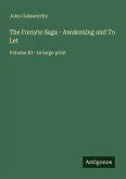 The Forsyte Saga - Awakening and To Let The Forsyte Saga - Awakening and To Let