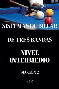 Cover Sistemas De Billar - De Tres Bandas - Nivel Intermedio- Sección 2