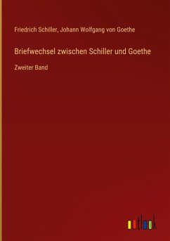Cover Briefwechsel zwischen Schiller und Goethe