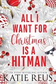 All I Want for Christmas is a Hitman
