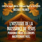 L'Histoire De La Naissance De Jésus