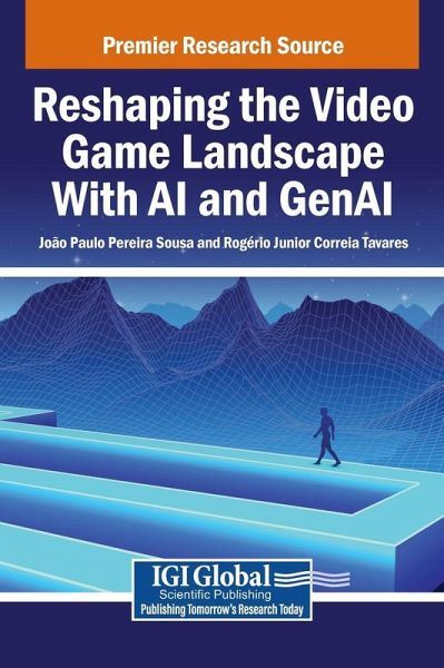Reshaping the Video Game Landscape With AI and GenAI Reshaping the Video Game Landscape With AI and GenAI