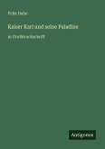 Kaiser Karl und seine Paladine