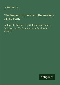 Cover The Newer Criticism and the Analogy of the Faith
