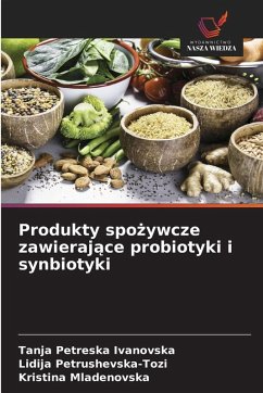 Cover Produkty spo¿ywcze zawieraj¿ce probiotyki i synbiotyki