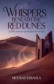 Whispers Beneath the Red Dunes