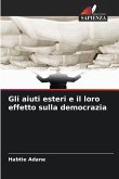 Gli aiuti esteri e il loro effetto sulla democrazia