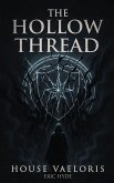 The Hollow Thread