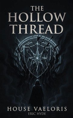 The Hollow Thread - Hyde, Eric