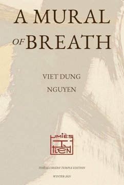 A Mural of Breath - Nguyen, Viet Dung