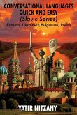 Conversational Languages Quick and Easy - Slavic Series