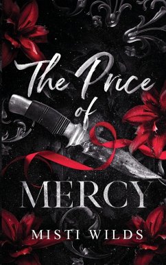 The Price of Mercy - Wilds, Misti The Price of Mercy - Wilds, Misti