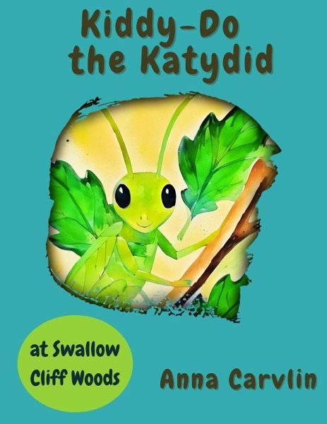 Kiddy-Do the Katydid Kiddy-Do the Katydid