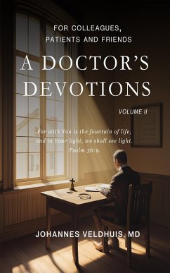 A Doctor's Devotions: Vol. 2 (eBook, ePUB) - Veldhuis, Johannes