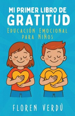 MI PRIMER LIBRO DE GRATITUD - Verdú, Floren