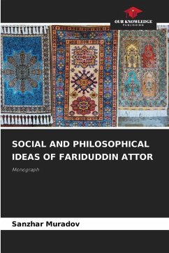 Cover SOCIAL AND PHILOSOPHICAL IDEAS OF FARIDUDDIN ATTOR