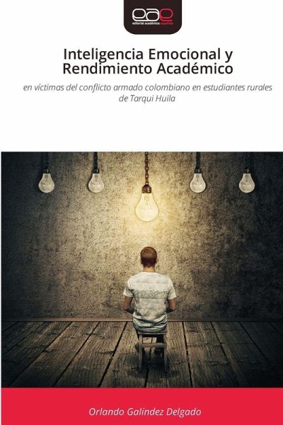 Inteligencia Emocional y Rendimiento Académico Inteligencia Emocional y Rendimiento Académico