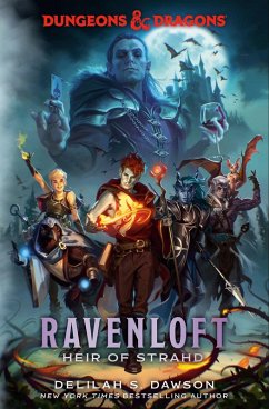 Dungeons & Dragons: Ravenloft: Heir of Strahd - Dawson, Delilah S.