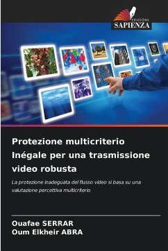Cover Protezione multicriterio Inégale per una trasmissione video robusta