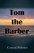 Tom the Barber - Bild 1