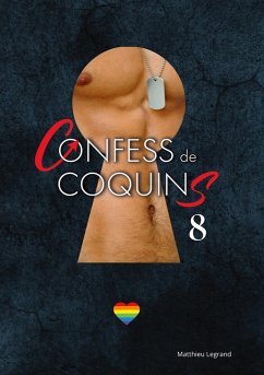 Confess De Coquins Tome 8 - Legrand, Matthieu