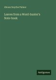Leaves from a Word-hunter's Note-book