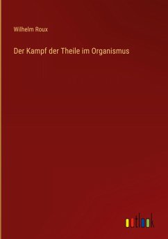 Cover Der Kampf der Theile im Organismus
