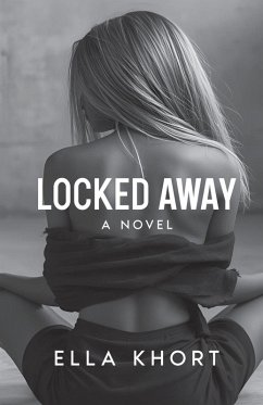Cover Locked Away A Novel