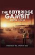 The Beitbridge Gambit - Bild 1