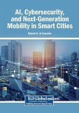 AI, Cybersecurity, and Next-Generation Mobility in Smart Cities