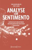 Analyse con Sentimento - Gespräche mit Dirigentinnen und Dirigenten über Emotionen in der Musik (eBook, PDF)