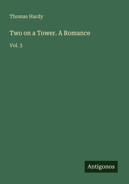 Two on a Tower. A Romance