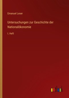 Cover Untersuchungen zur Geschichte der Nationalökonomie