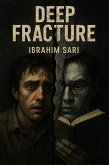 Deep Fracture (eBook, ePUB)