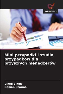 Cover Mini przypadki i studia przypadków dla przysz¿ych mened¿erów