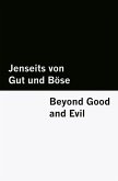Jenseits von Gut und Böse / Beyond Good and Evil [Bilingual Edition] - German & English (Vol I of II)