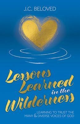 Lessons Learned in the Wilderness (eBook, ePUB) Lessons Learned in the Wilderness (eBook, ePUB)