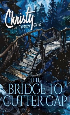 Cover The Bridge to Cutter Gap