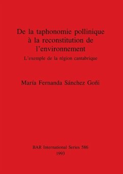 Cover De la taphonomie pollinique la reconstitution de l environnement