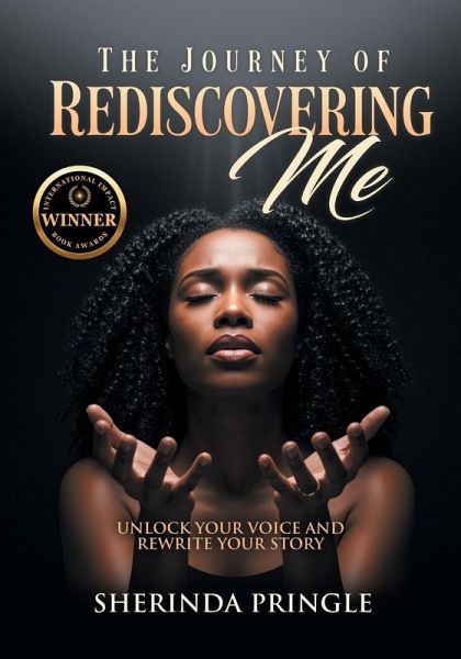 The Journey of Rediscovering Me The Journey of Rediscovering Me