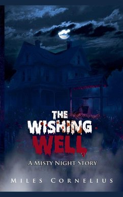 The Wishing Well - Cornelius, Miles