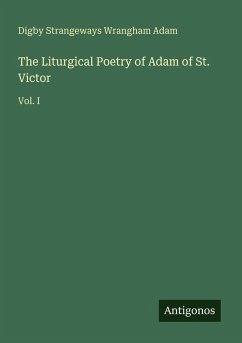 Cover The Liturgical Poetry of Adam of St. Victor
