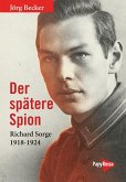 Der spätere Spion