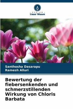 Cover Bewertung der fiebersenkenden und schmerzstillenden Wirkung von Chloris Barbata