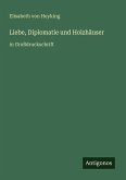 Liebe, Diplomatie und Holzhäuser
