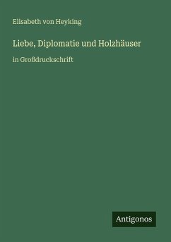 Cover Liebe, Diplomatie und Holzhäuser