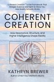 Coherent Creation