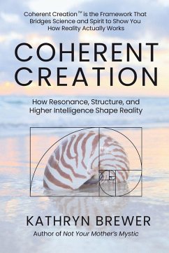 Coherent Creation - Brewer, Kathryn
